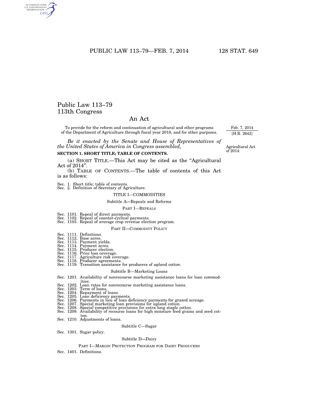 Public Law 113–79 113Th Congress an Act to Provide for the Reform and Continuation of Agricultural and Other Programs Feb