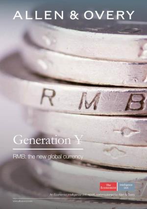 Generation ¥ RMB: the New Global Currency