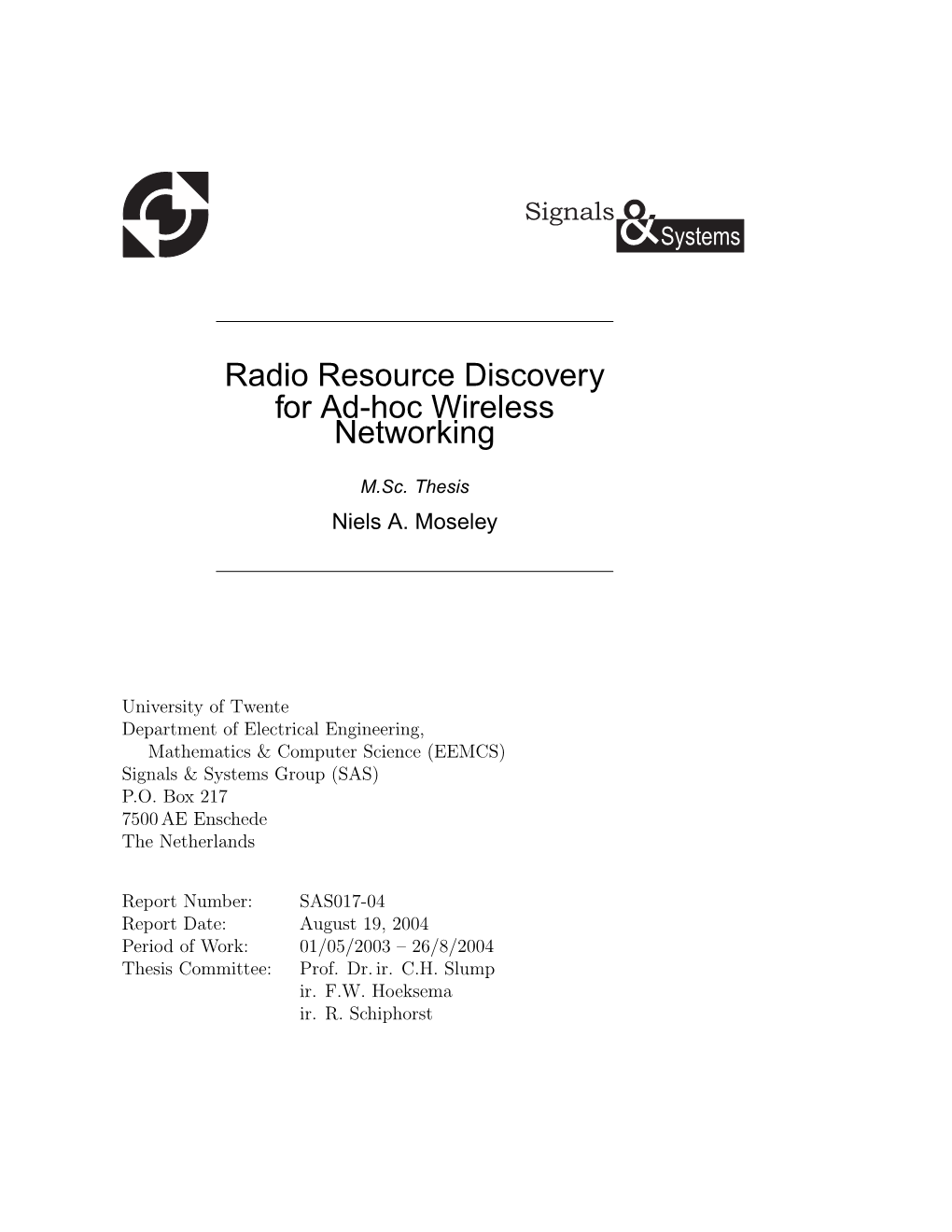 Radio Resource Discovery for Ad-Hoc Wireless Networking