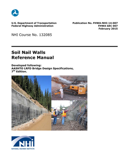 Soil Nail Walls Reference Manual