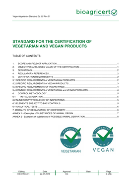Standard for the Certification of Vegetarian and Vegan Products