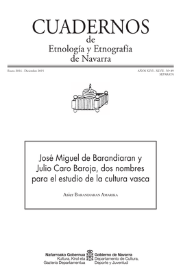 José Miguel De Barandiaran Y Julio Caro Baroja, Dos Nombres Para El Estudio De La Cultura Vasca