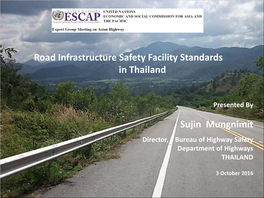 Road Infrastructure Safety Facility Standards in Thailand Sujin