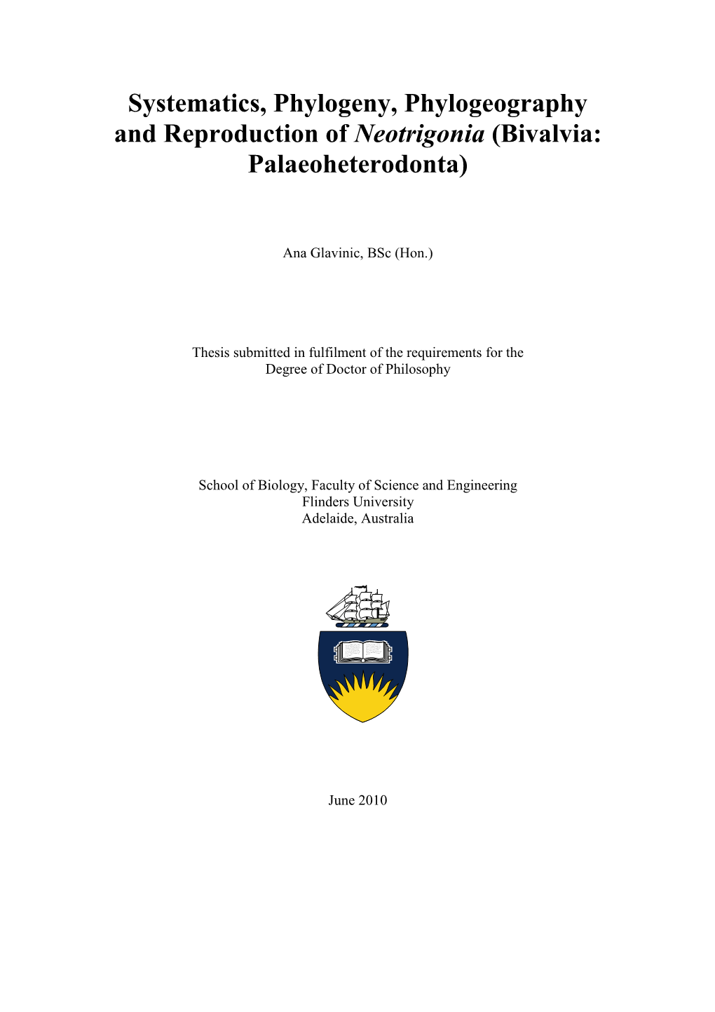 Systematics, Phylogeny, Phylogeography and Reproduction of Neotrigonia (Bivalvia: Palaeoheterodonta)