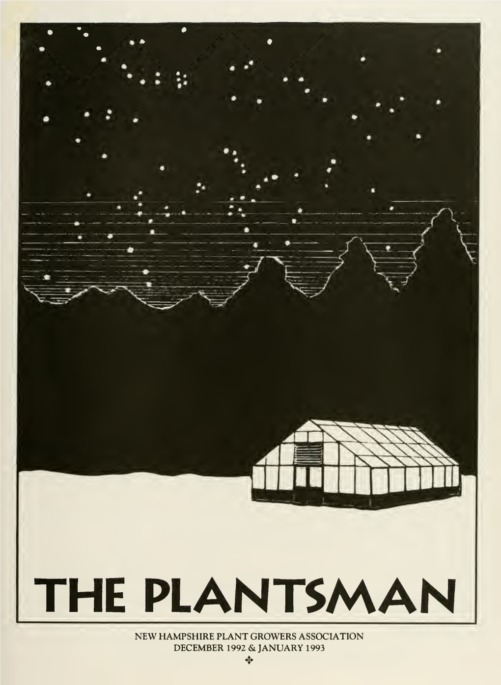 The Plantsman New Hampshire Plant Growers Association December 1992 & January 1993