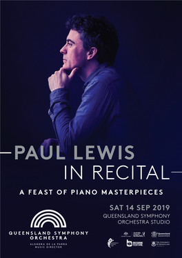 Paul Lewis in Recital a Feast of Piano Masterpieces