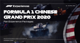 FORMULA 1 CHINESE GRAND PRIX 2020 Fan Experience Packages