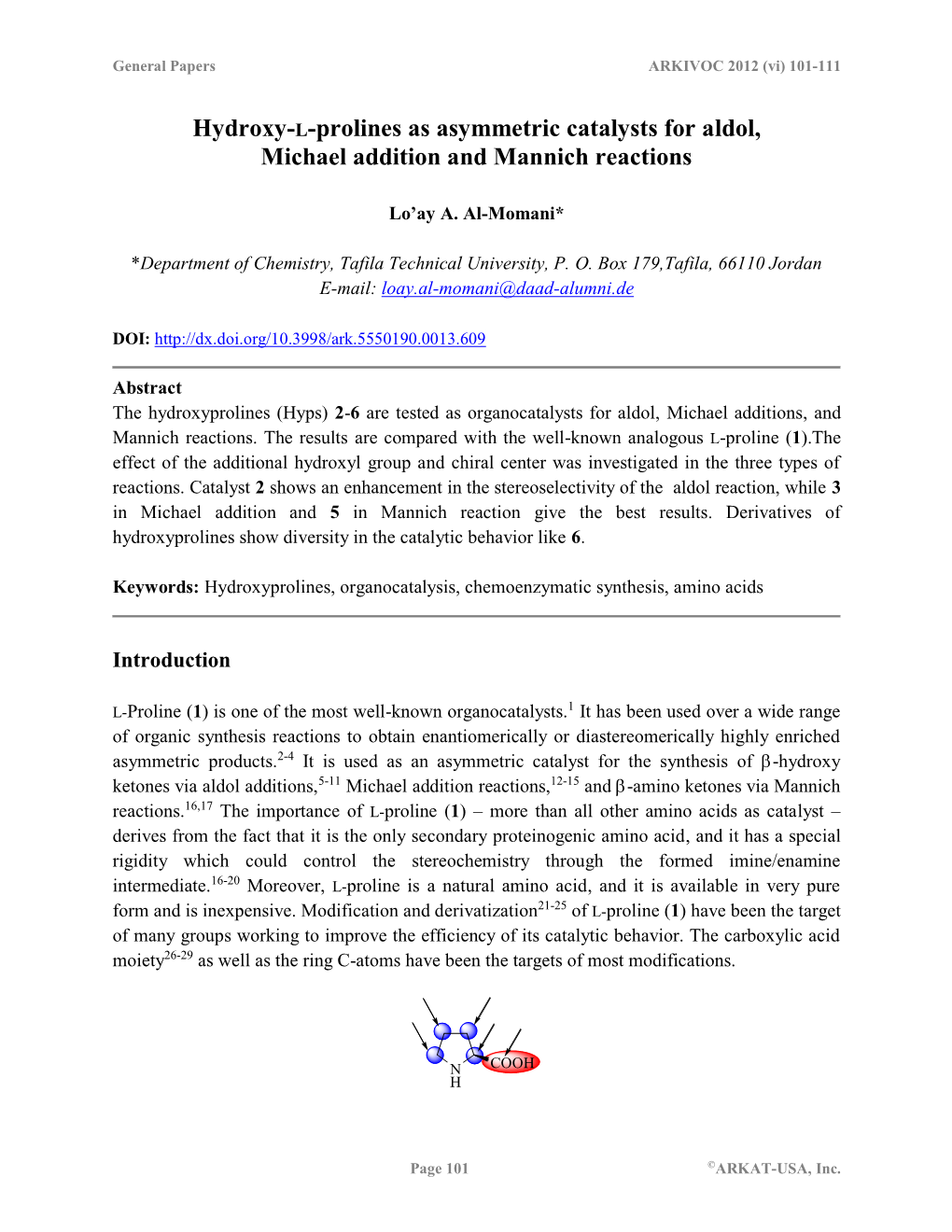 Hydroxy-L-Prolines As Asymmetric Catalysts for Aldol, Michael Addition and Mannich Reactions