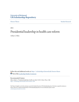 Presidential Leadership in Health Care Reform Ashley G