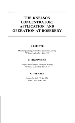 The Knelson Concentrator: Application and Operation at Rosebery