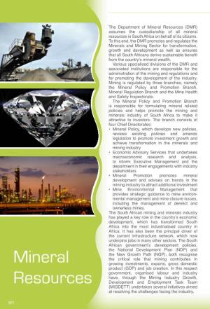 Mineral Resources (DMR) Assumes the Custodianship of All Mineral Resources in South Africa on Behalf of Its Citizens