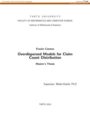 Overdispersed Models for Claim Count Distribution