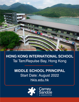 HONG KONG INTERNATIONAL SCHOOL Tai Tam/Repulse Bay, Hong Kong