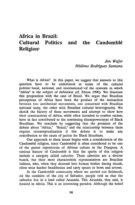 Africa in Brazil: Cultural Politics and the Candomble Religion1
