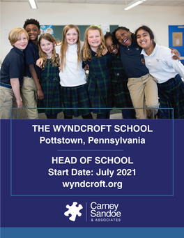 THE WYNDCROFT SCHOOL Pottstown, Pennsylvania HEAD of SCHOOL Start Date