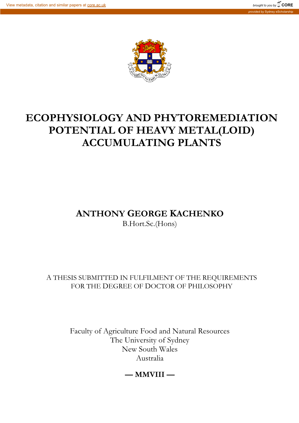 Ecophysiology and Phytoremediation Potential of Heavy Metal(Loid) Accumulating Plants