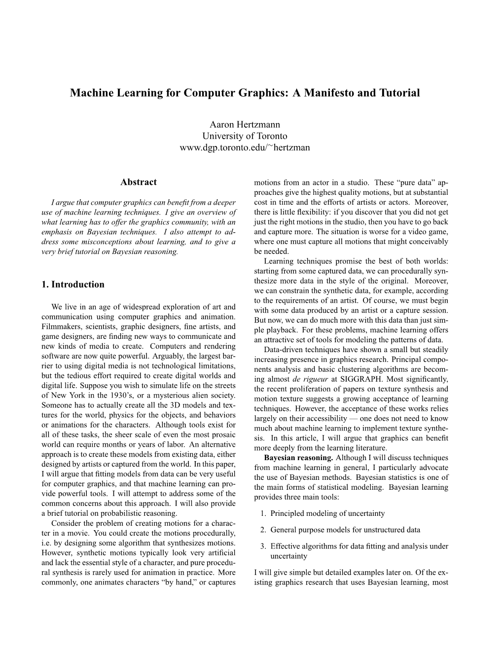 Machine Learning for Computer Graphics: a Manifesto and Tutorial