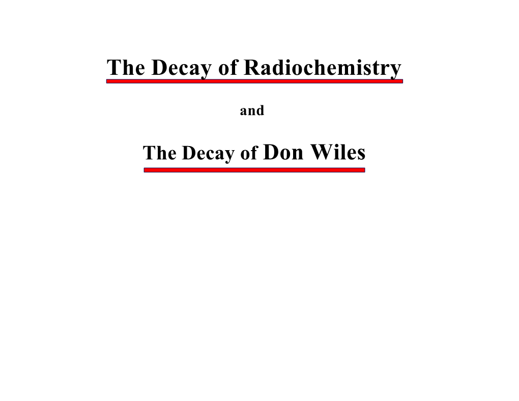 Nuclear Fission Applications and New Discoveries What’S Next? Early People Involved Henri Becquerel Marie Skladowska Pierre Curie André Debierne