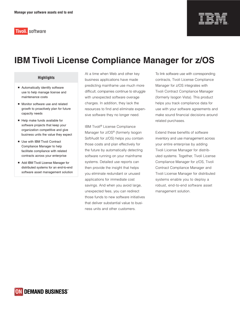 IBM Tivoli License Compliance Manager for Z/OS