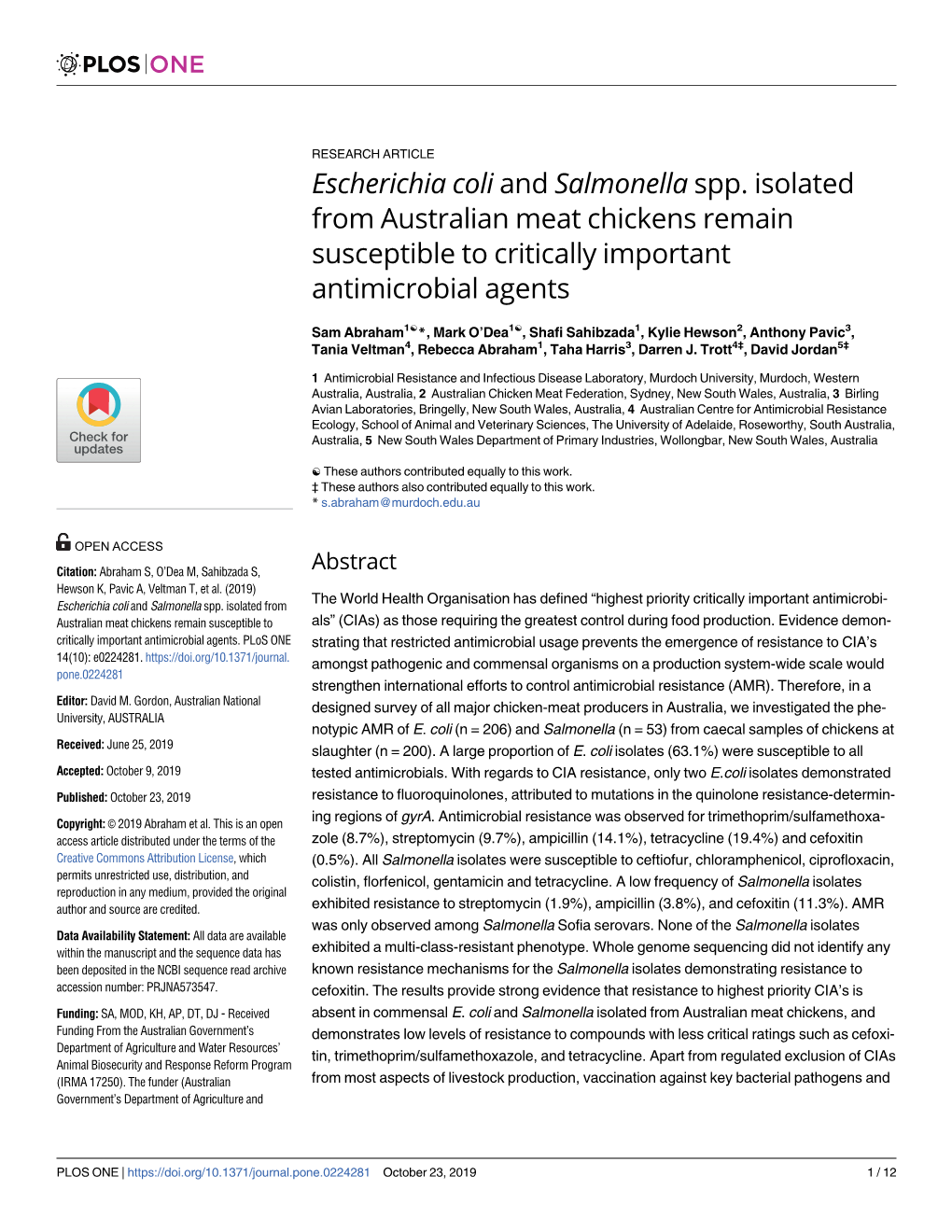 Escherichia Coli and Salmonella Spp. Isolated from Australian Meat Chickens Remain Susceptible to Critically Important Antimicrobial Agents