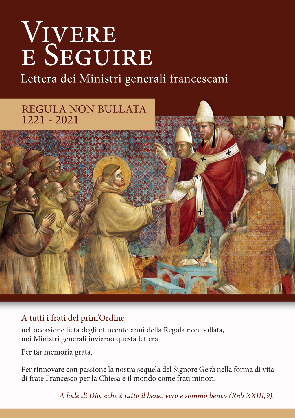 Vivere E Seguire Lettera Dei Ministri Generali Francescani
