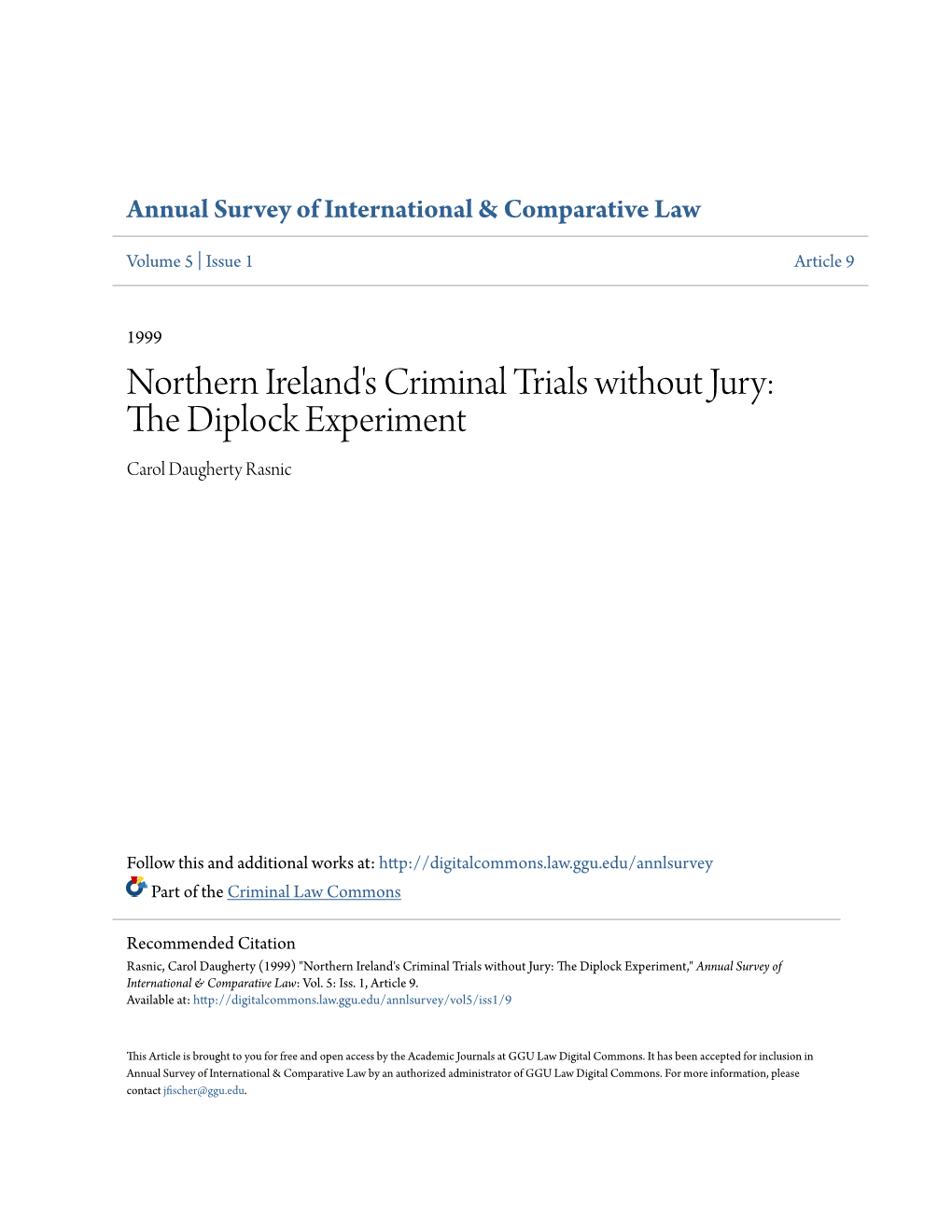 Northern Ireland's Criminal Trials Without Jury: the Diplock Experiment Carol Daugherty Rasnic