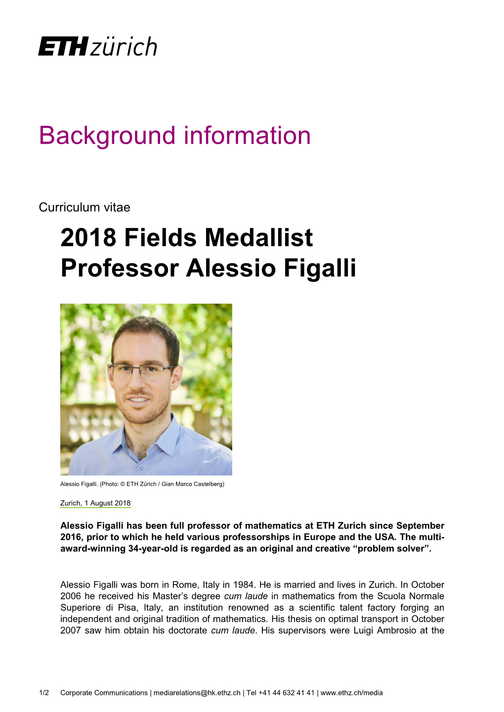 Background Information 2018 Fields Medallist Professor Alessio Figalli