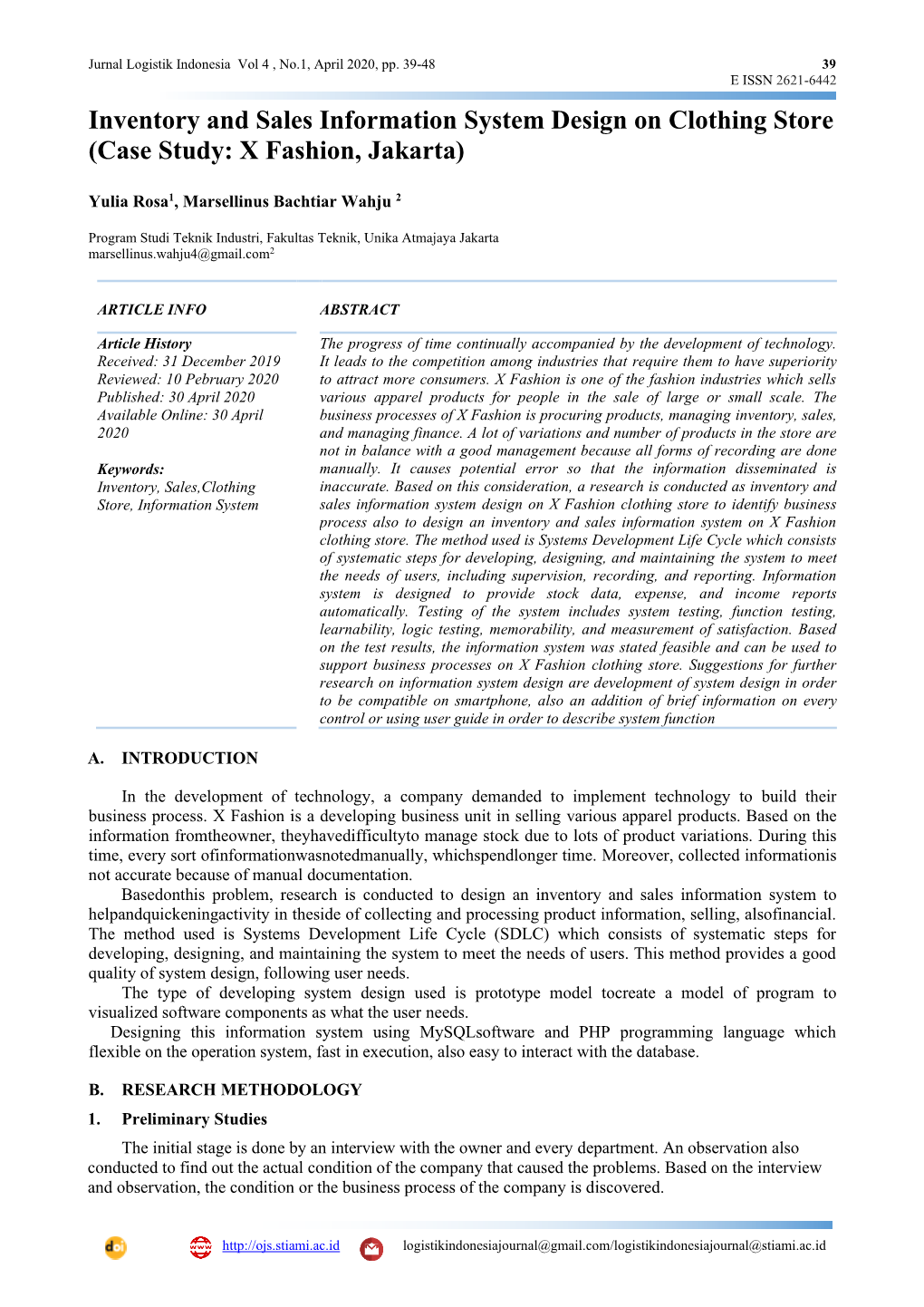 Inventory and Sales Information System Design on Clothing Store (Case Study: X Fashion, Jakarta)