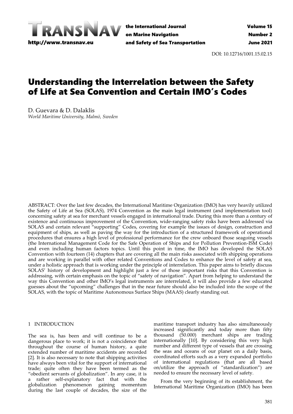 Understanding the Interrelation Between the Safety of Life at Sea Convention and Certain IMO’S Codes