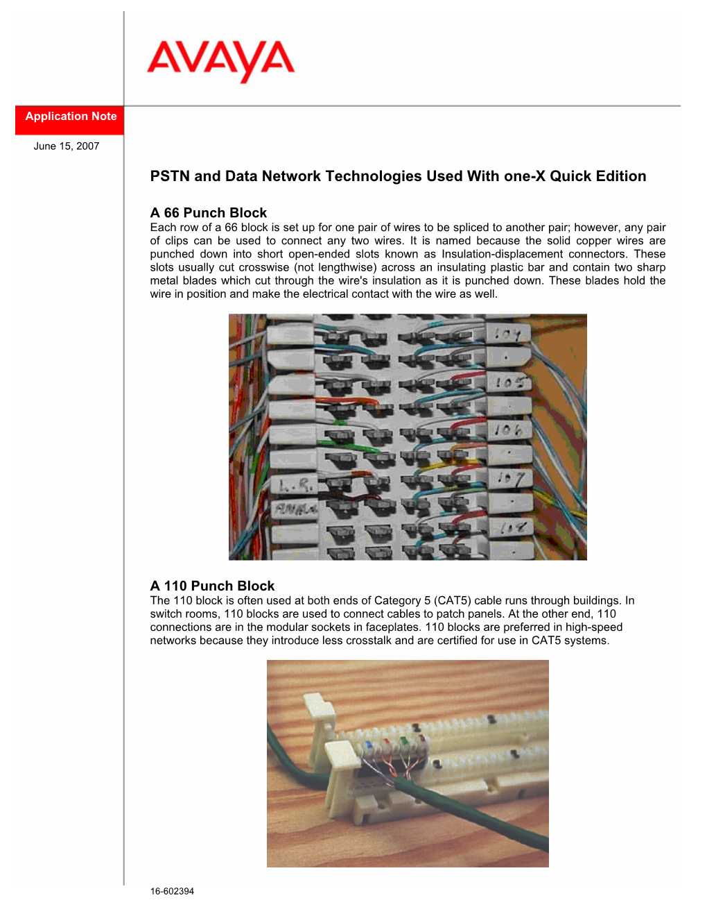 PSTN and Data Network Technologies Used with One-X Quick Edition