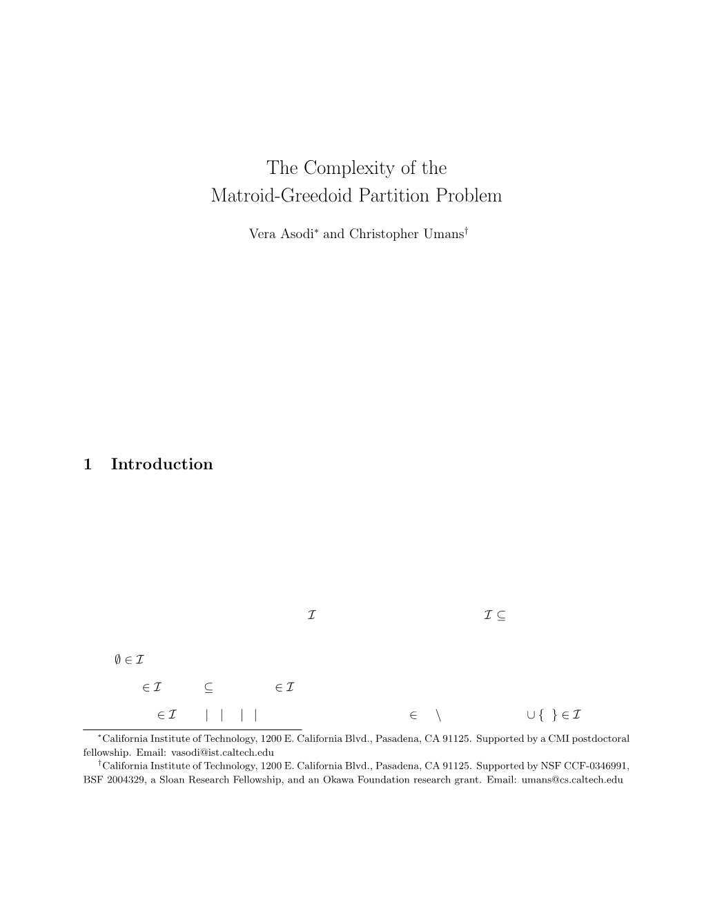 The Complexity of the Matroid-Greedoid Partition Problem