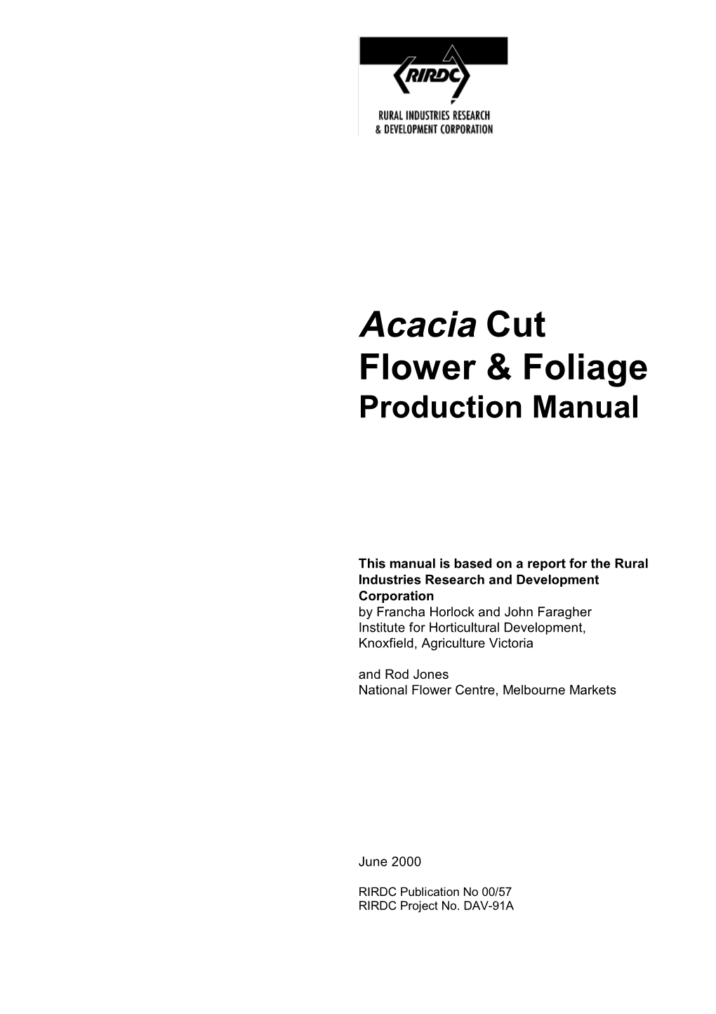 Acacia Cut Flower & Foliage Production Manual