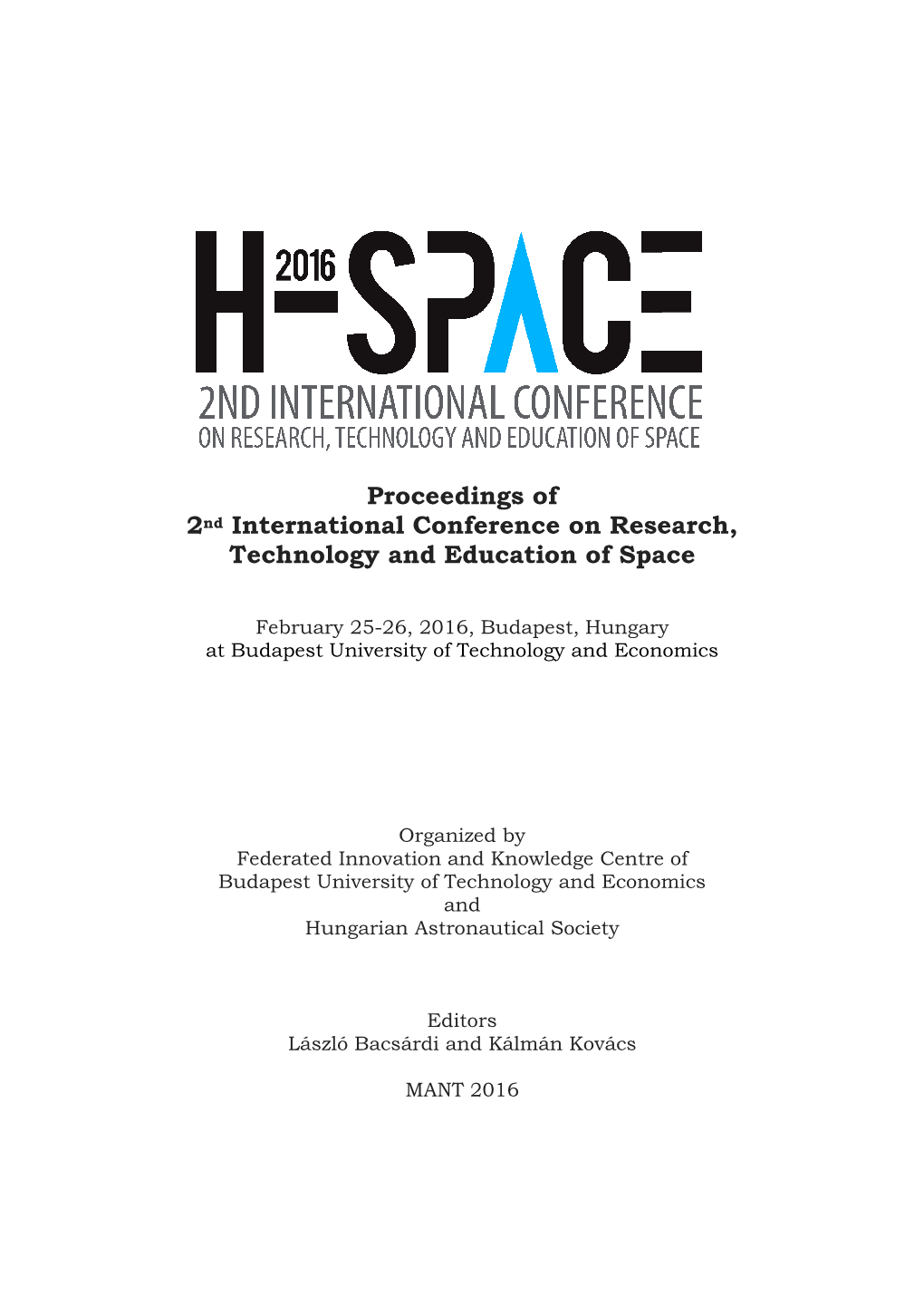 Proceedings of 2Nd International Conference on Research, Technology and Education of Space