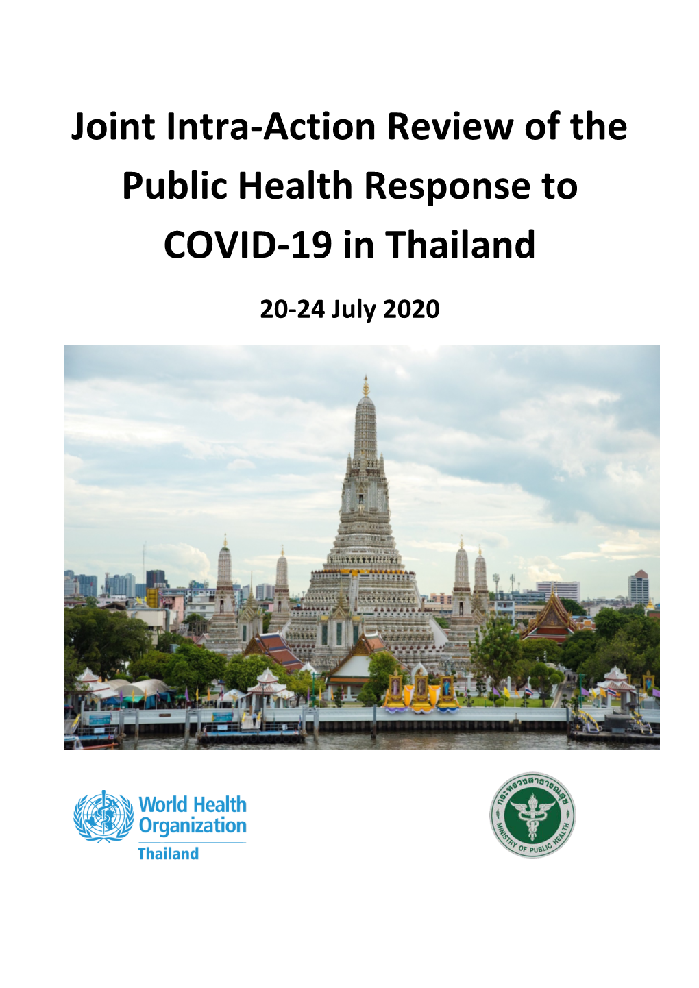 Joint Intra-Action Review of the Public Health Response to COVID-19 in Thailand 20-24 July 2020