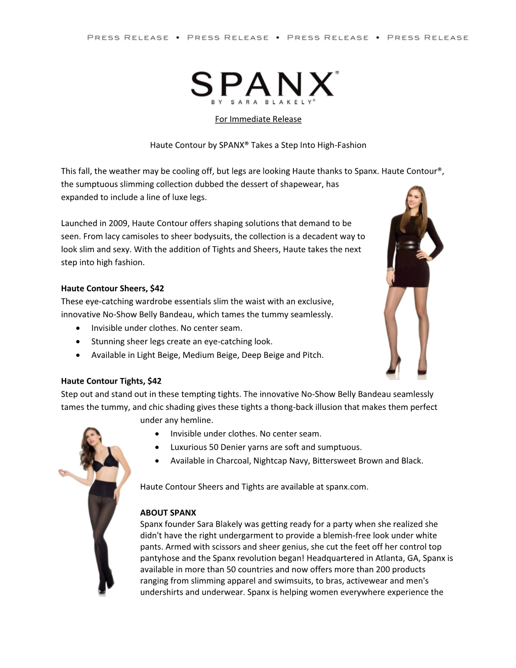 For Immediate Release Haute Contour by SPANX® Takes a Step