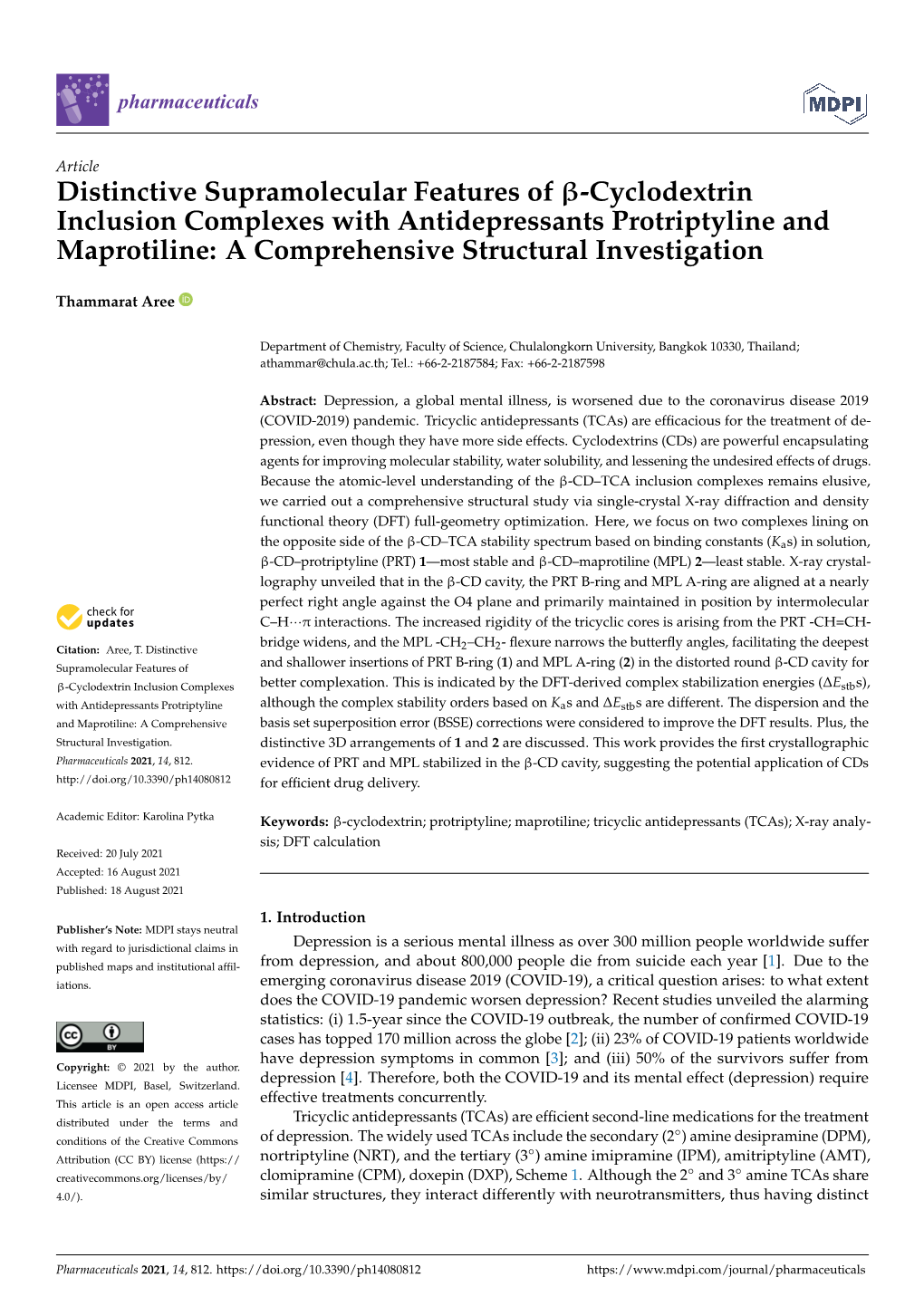 Distinctive Supramolecular Features of -Cyclodextrin Inclusion Complexes with Antidepressants Protriptyline and Maprotiline