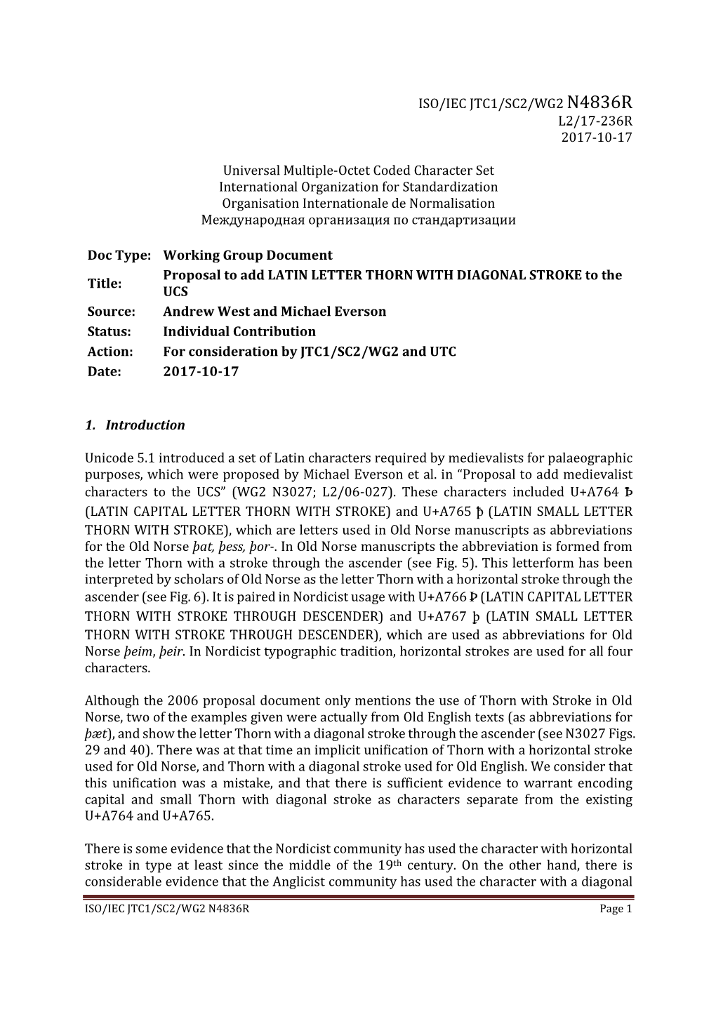 ISO/IEC JTC1/SC2/WG2 N4836R L2/17-236R 2017-10-17 Universal Multiple-Octet Coded Character Set International Organization for St