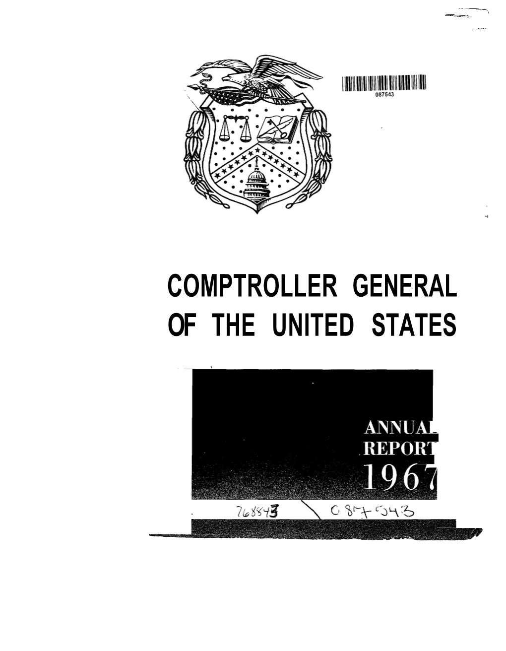 COMPTROLLER GENERAL of the UNITED STATES Annual Repovf of Fke