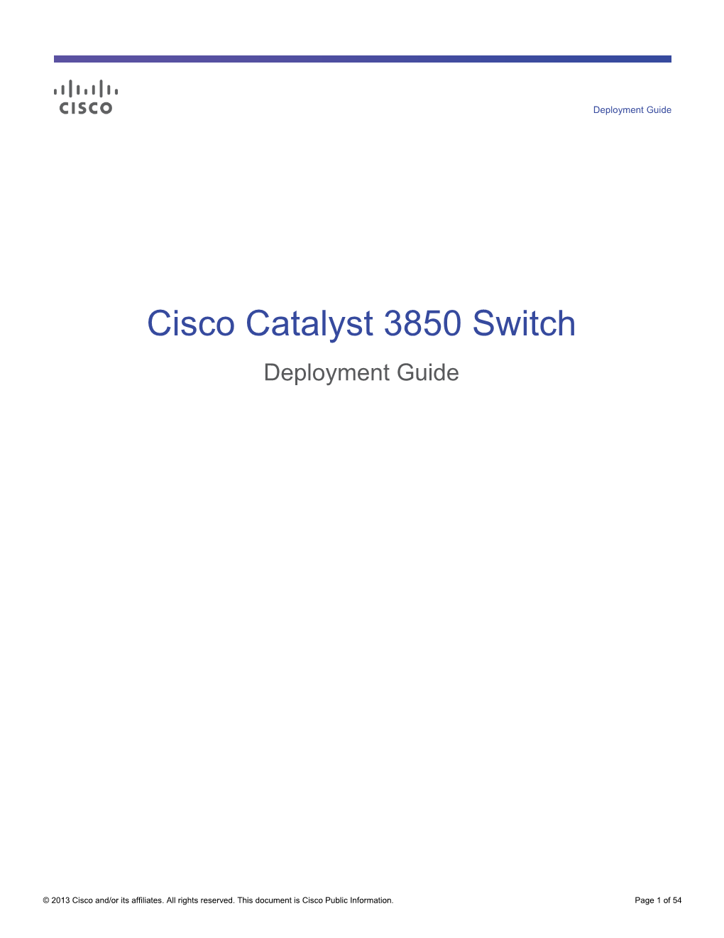 Cisco Catalyst 3850 Switch Deployment Guide