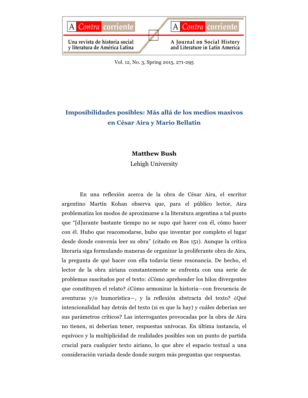 Allá De Los Medios Masivos En César Aira Y Mario Bellatin Matthew Bush