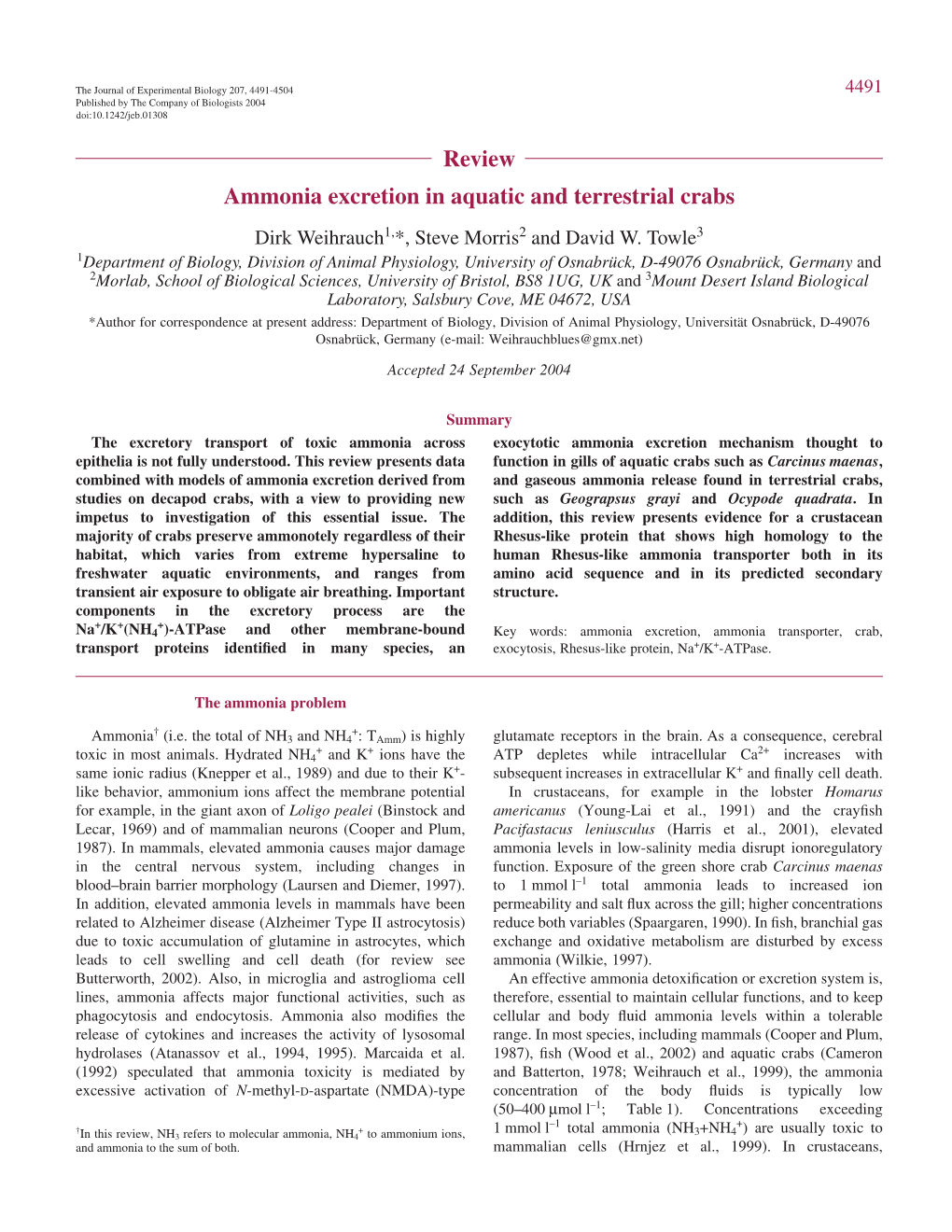 Review Ammonia Excretion in Aquatic and Terrestrial Crabs Dirk Weihrauch1,*, Steve Morris2 and David W