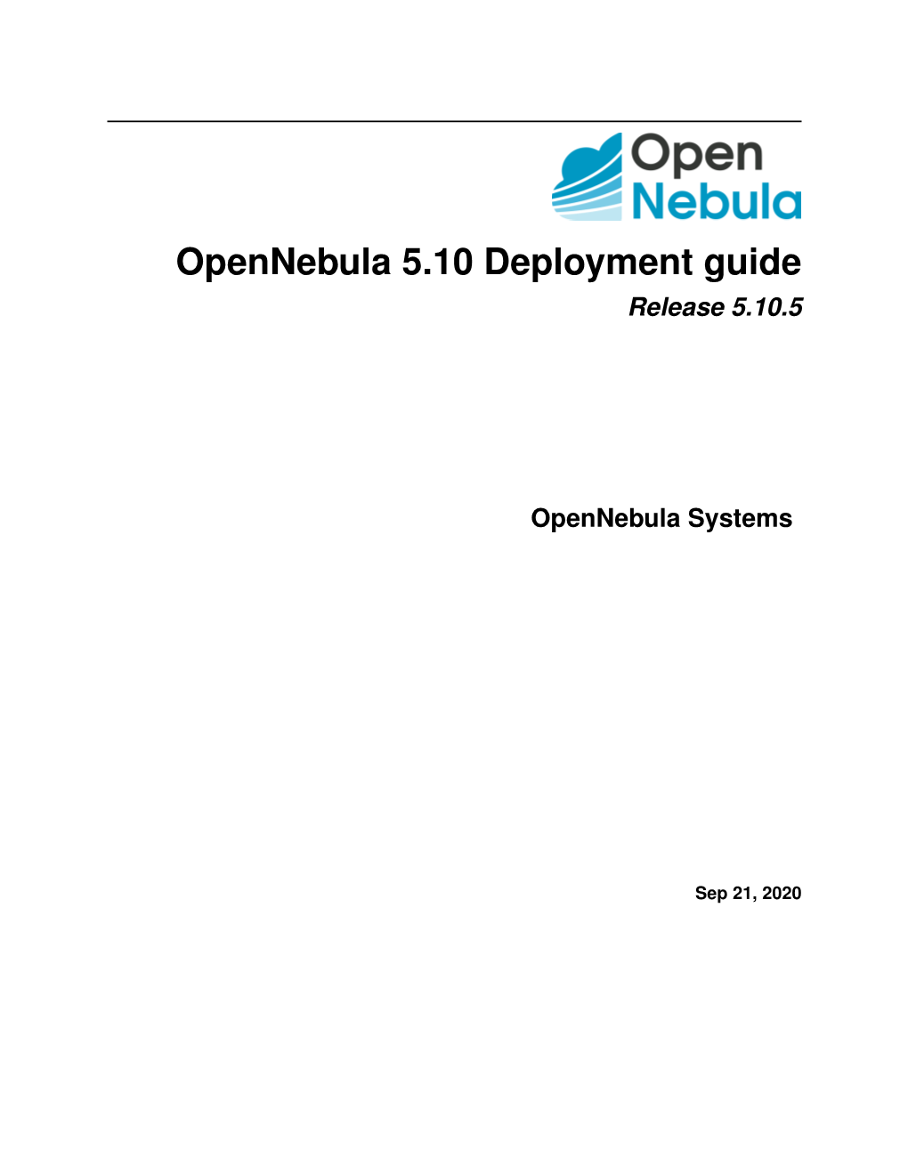 Opennebula 5.10 Deployment Guide Release 5.10.5