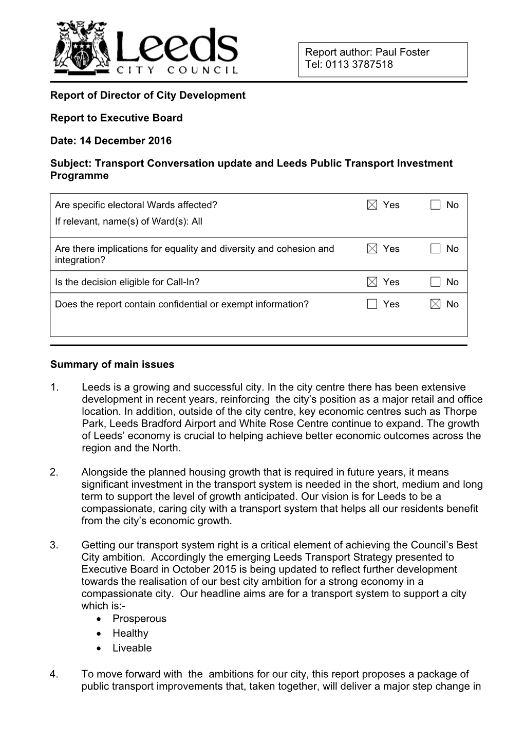 Report of Director of City Development Report to Executive Board Date