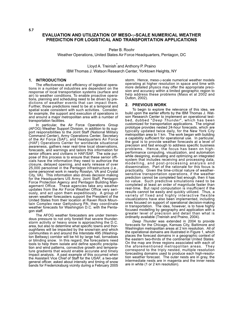 Scale Numerical Weather Prediction for Logistical and Transportation Applications