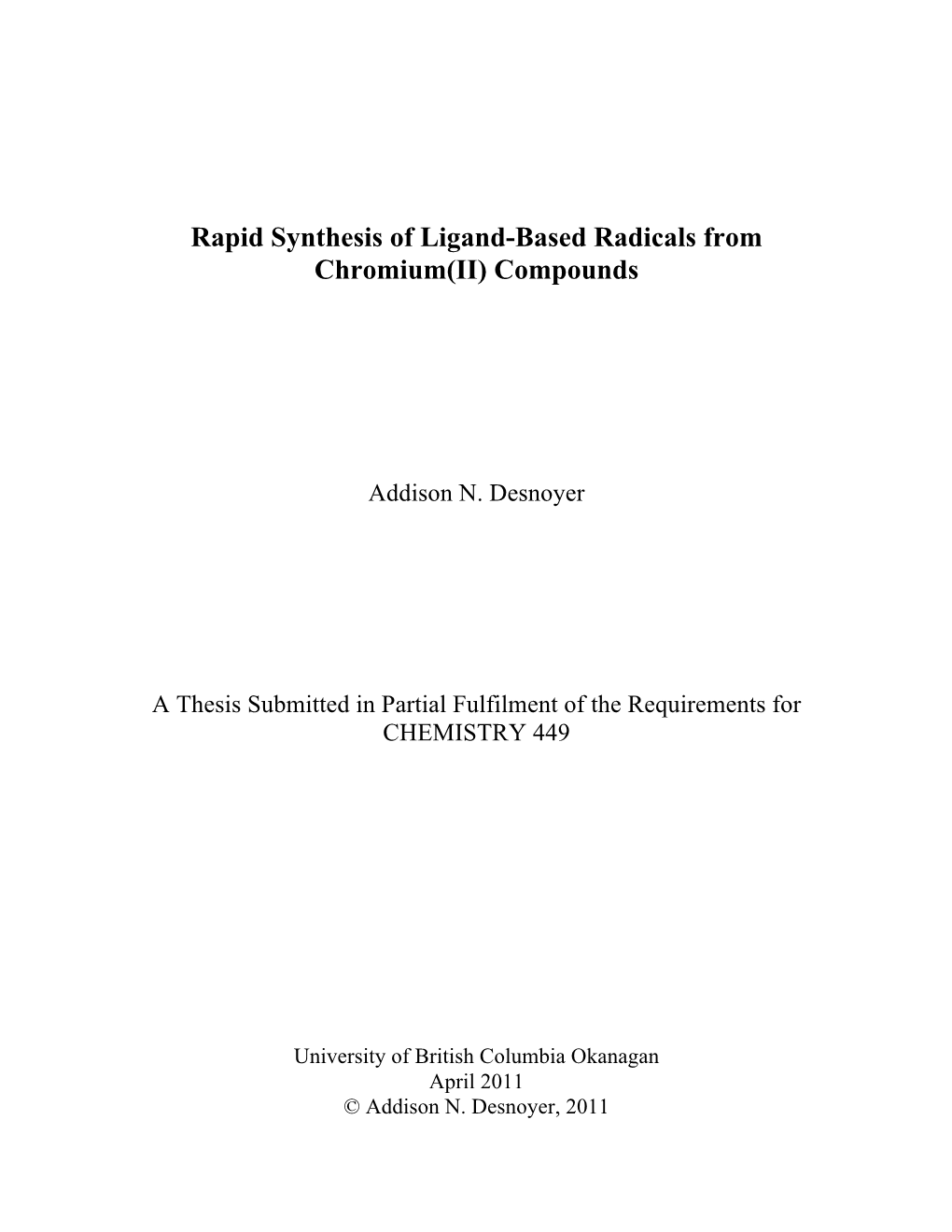 Rapid Synthesis of Ligand-Based Radicals from Chromium(II) Compounds