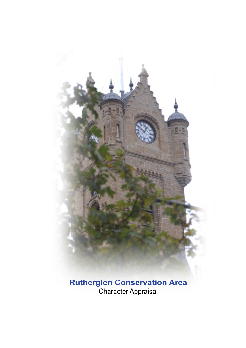 Rutherglen Conservation Area Character Appraisal Contents