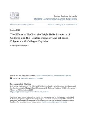 The Effects of Nacl on the Triple Helix Structure of Collagen and the Reinforcement of Tung Oil-Based Polymers with Collagen Peptides