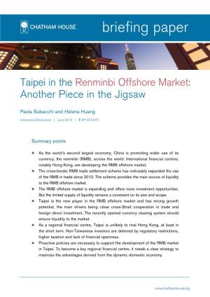 Taipei in the Renminbi Offshore Market: Another Piece in the Jigsaw Page 2