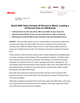 Buick-GMC Sales Increase 54 Percent in March, Leading a 43-Percent Gain for GM Brands