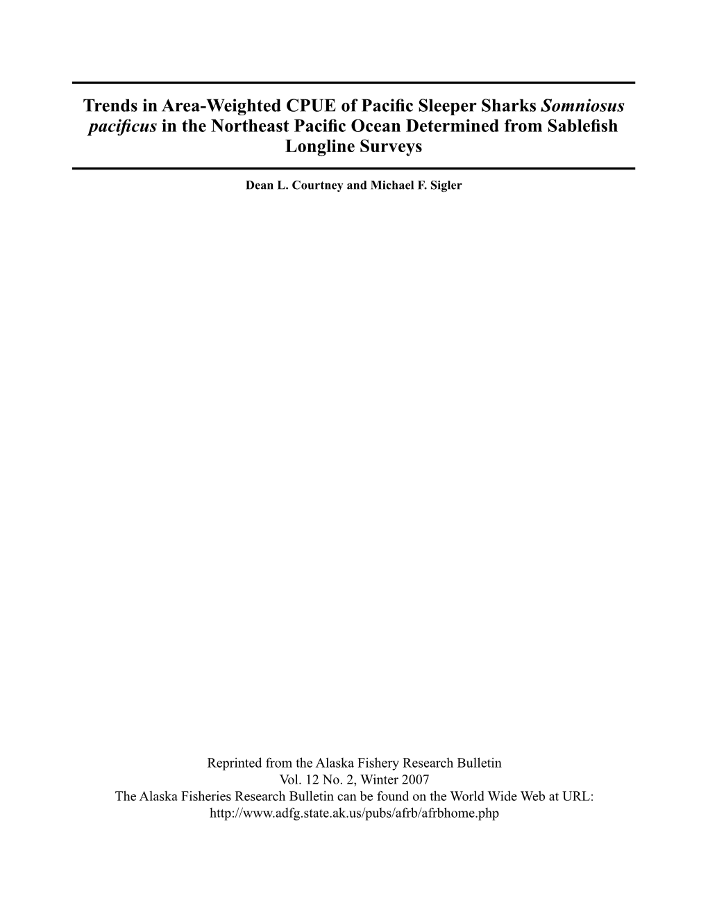 Trends in Area-Weighted CPUE of Pacific Sleeper Sharks Somniosus Pacificus in the Northeast Pacific Ocean Determined from Sablefish Longline Surveys